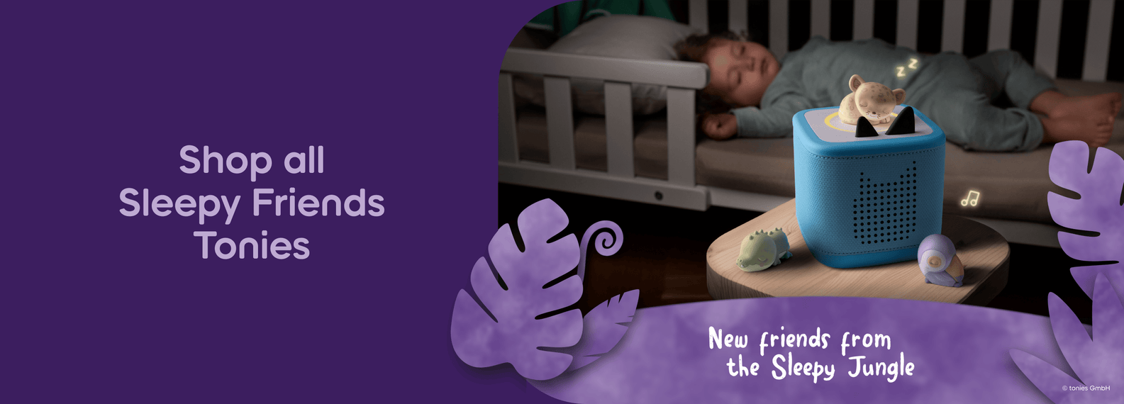 child sleeping in a crib listening to a blue Toniebox 2 with Sleepy Jaguar Tonie playing with text 'shop all sleepy friends Tonies' and 'New friends from the Sleepy Jungle'