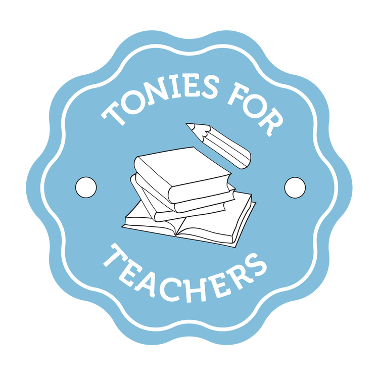 Tonies for Teachers