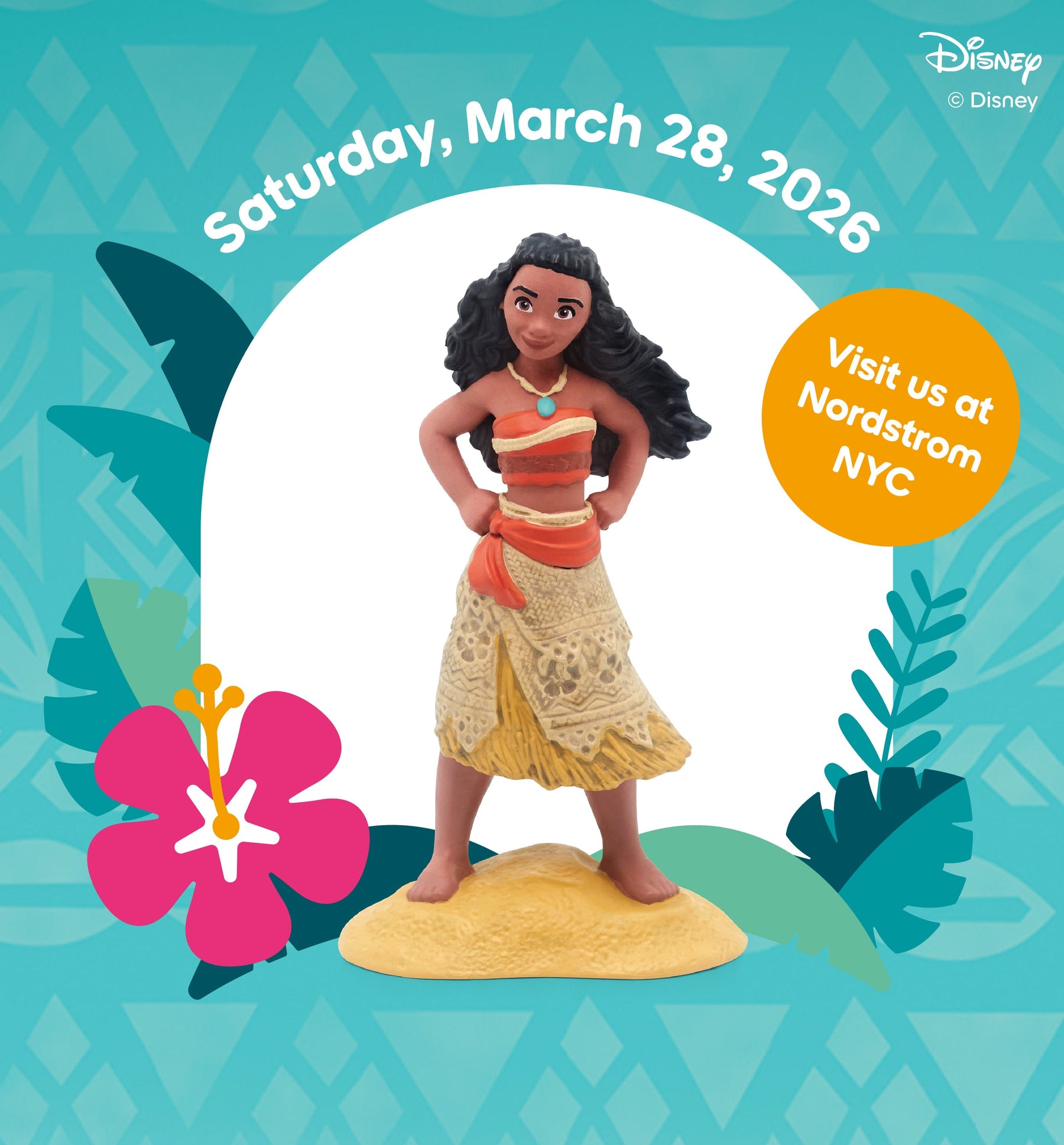 Disney Moana Tonie with promotional text "visit us at Nordstrom NYC Saturaday March 28, 2026'